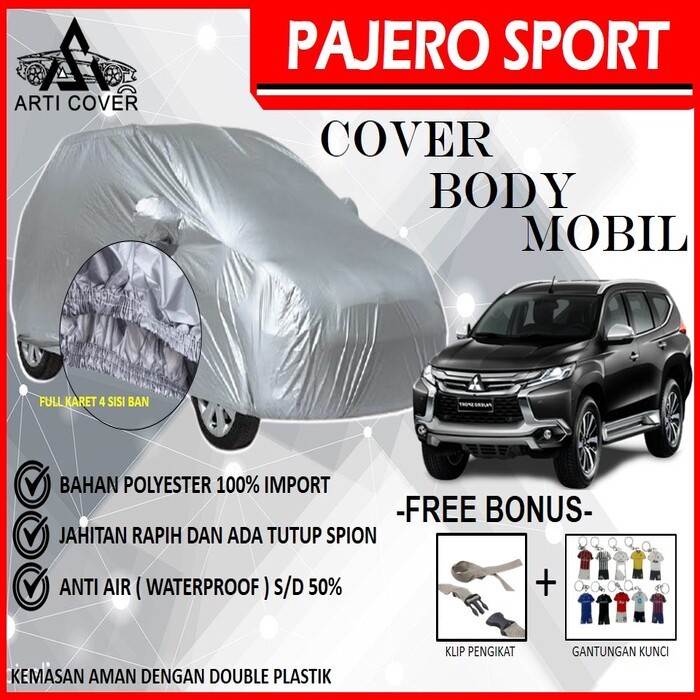Selimut Sarung Body Cover Mobil Pajero Sport Dakar Free pengikat ban