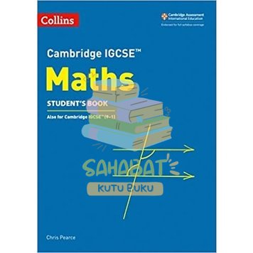 

BUKU CAMBRIDGE IGCSE® MATHS STUDENT BOOK - COLLINS