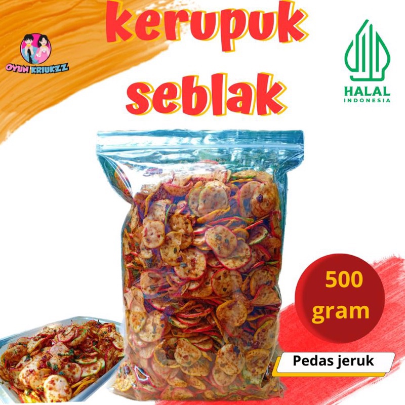 

KERUPUK SEBLAK KERING 500GRAM PEDAS DAUN JERUK / SEBLAK KERING KENCUR /SEBLAK KERING EXTRA PEDAS