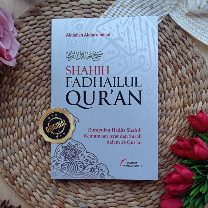 Buku Shahih Fadhailul Quran - Original