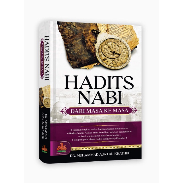 

Buku Hadits Nabi dari Masa ke Masa | Kautsar