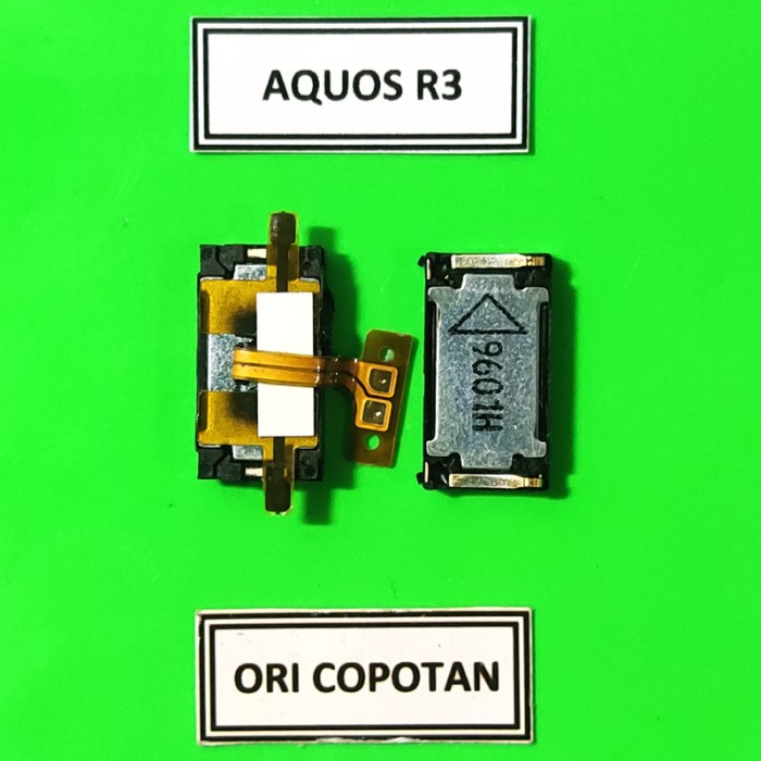 SPEAKER ATAS KUPING TELINGA SHARP AQUOS R3 ORIGINAL COPOTAN