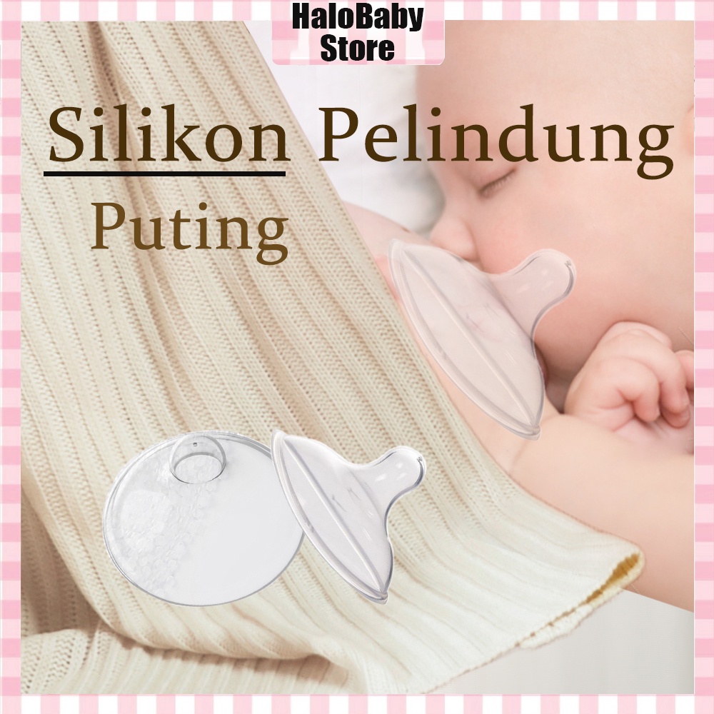 Halo Baby Pelindung Puting Ibu Natural Fit/Nipple Pad Untuk Bayi Tumbuh Gigi/ Nipple Shield