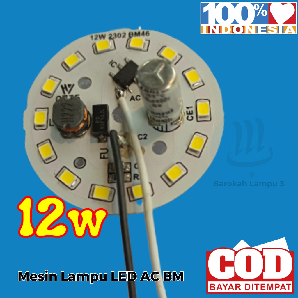 PCB Lampu LED / 12 Watt / BM 12w DOB / PCB Lampu LED AC / Mesin Lampu LED AC / PCB / Lampu / LED / A