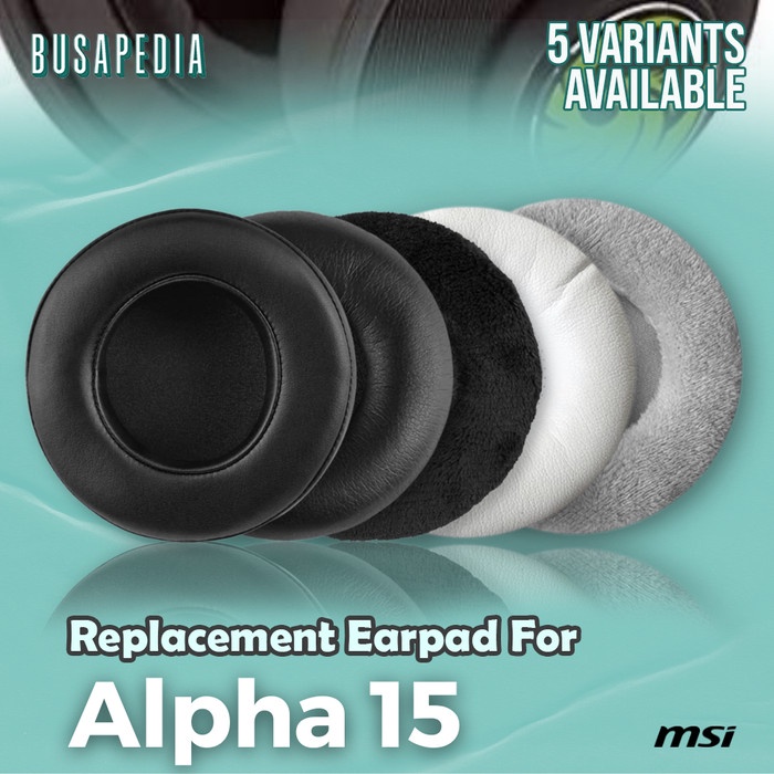Earpad Foam MSI Alpha 15 Earcup Ear Cushion Busa Bantalan Pad