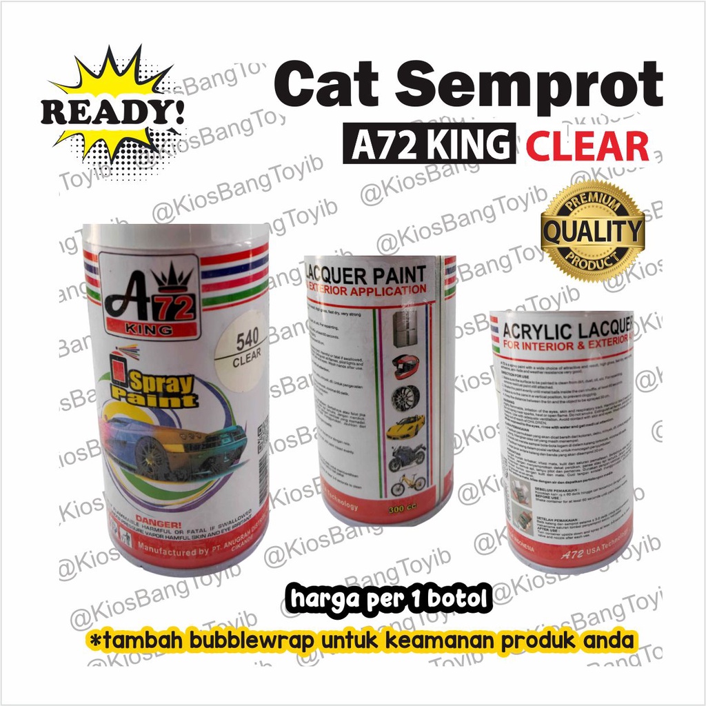 Cat Semprot Pilox Motor Mobil Serbaguna GLOSSY CLEAR  A72 King 300cc