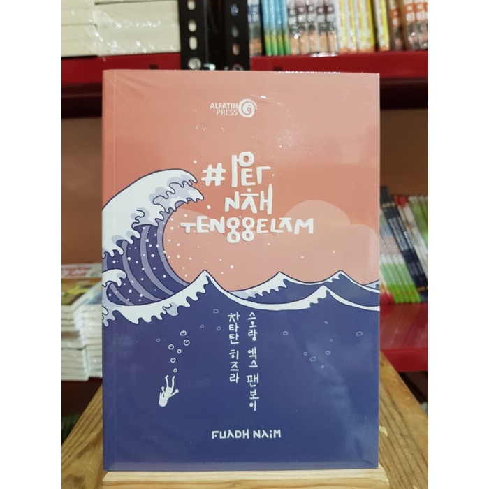 BUKU Pernah Tenggelam - Fuadh Naim