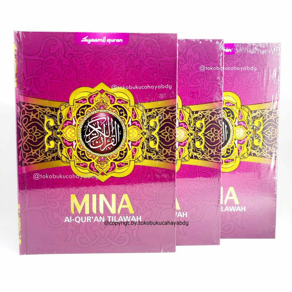 Mina Non Terjemah Tilawah Syamil Besar Syamil AL Quran TILAWAH - SYGMA - QURAN ALQURAN quran QURAN