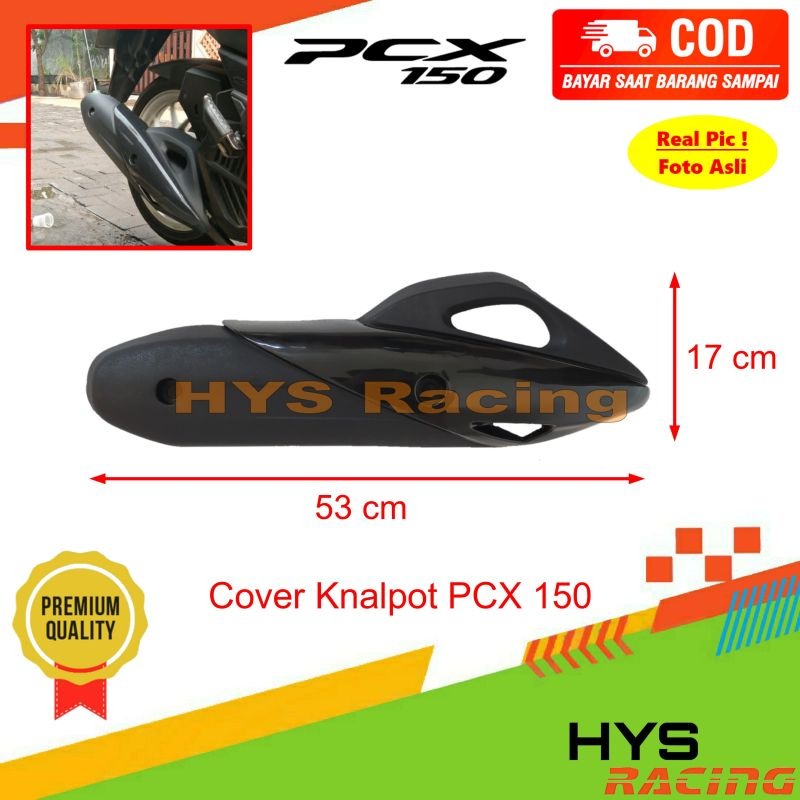 HYC Cover Knalpot PCX 150 Lokal / K97 Tahun 2018 2019 - Variasi Aksesoris Tutup Pelindung Knalpot Mo