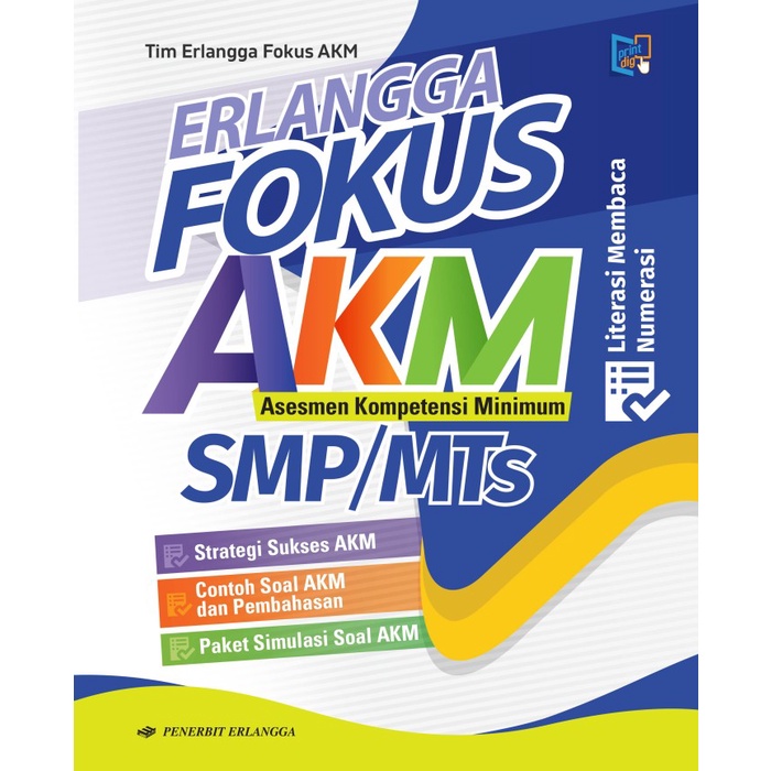 

ERLANGGA FOKUS AKM ASESMEN KOMPETENSI MINIMUM U/ SMP/MTS