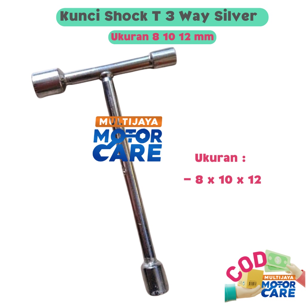 Kunci Shock Sok T 3 Way Silver Ukuran 8 10 12 14  mm T-Type