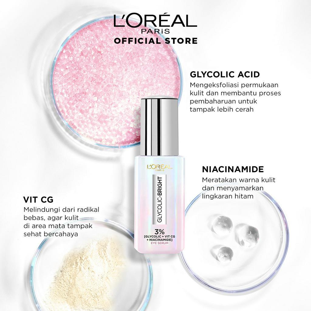 L'Oreal Paris Glycolic Bright Dark Circle Eye Serum Skincare - Menyamarkan Mata Panda dengan 3% (Glycolic + Niacinamide + Vit CG)