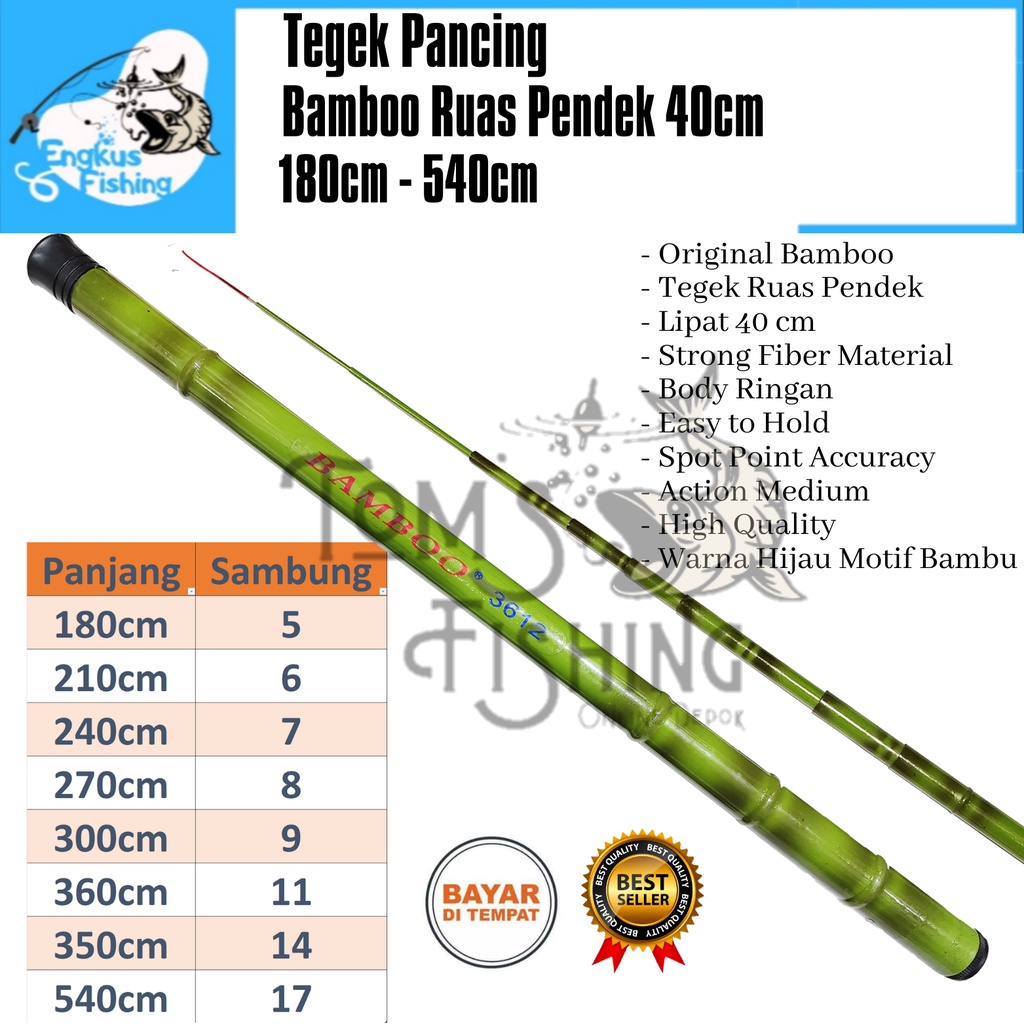 Tegek Pancing Bamboo Ruas Pendek 40cm (180cm - 540cm) Hijau Motif Bambu Murah - Engkus Fishing