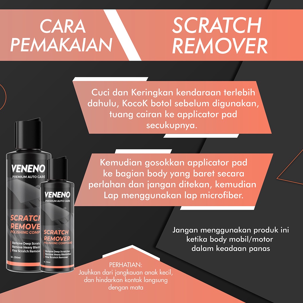 Veneno Scratch Remover - Polishing Compound - Menghilangkan Baret, Lecet, Goresan di Body Mobil