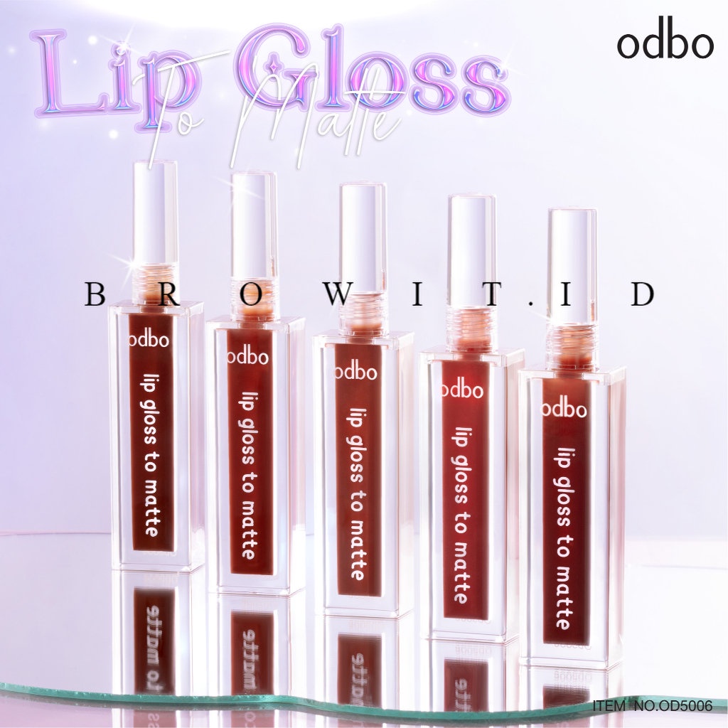 ODBO Lip Gloss To Matte Long Lasting OD5006