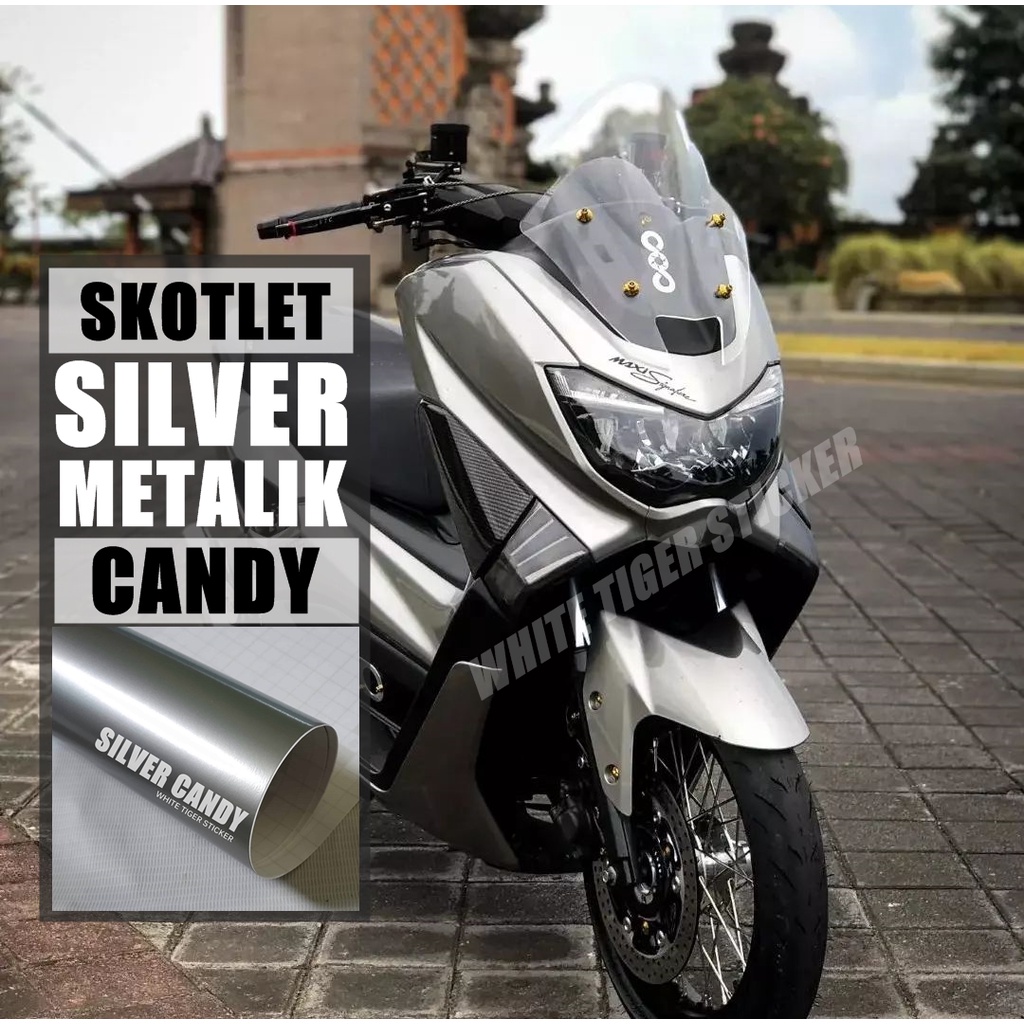 SKOTLET STIKER MOTOR SILVER CANDY SKOTLET CANDY STIKER CANDY SCOTLITE CANDY SKOTLET SATIN SKOTLET MA