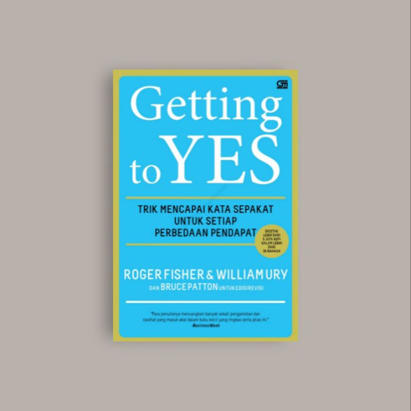 

[INDONESIA] Getting To Yes - Rogerfisher