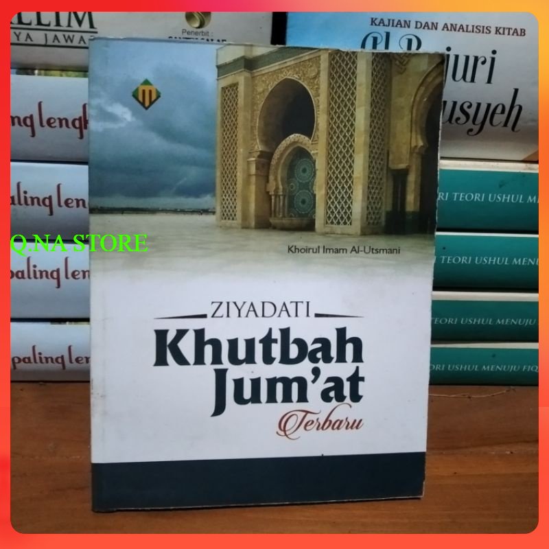 Ziyadati Khutbah jumat terbaru saku