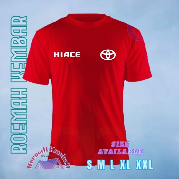 KAOS BAJU TSHIRT TOYOTA HIACE / KAOS MOBIL HIACE / KAOS PREMIUM SOFT ROEMAH KEMBAR