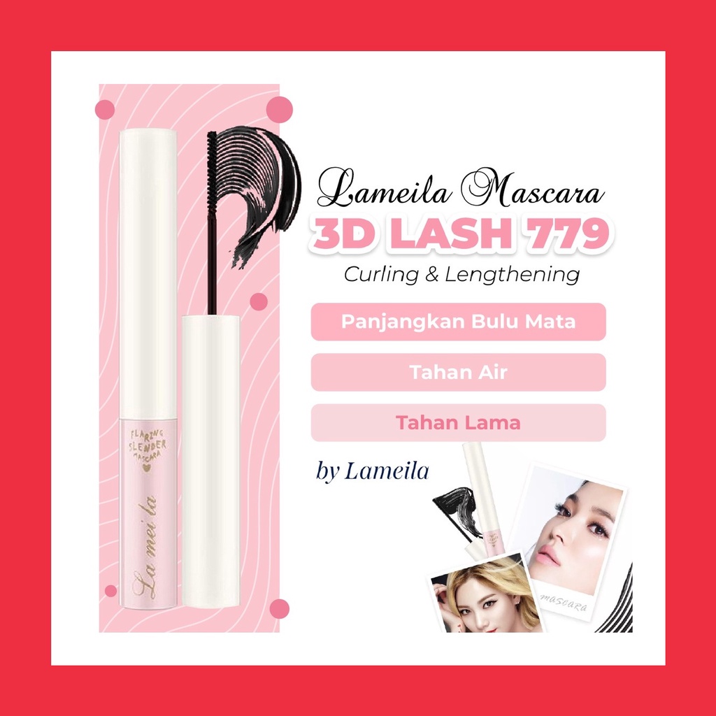 Lameila Mascara 779 3D Lash Maskara Waterproof Ampuh Memanjangkan Melentikkan Bulu Mata