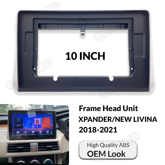 Frame Head Unit XPANDER/NEW LIVINA 10" inch OEM