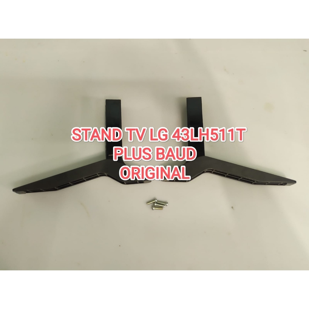 STAND TV LG 43LH511T ORIGINAL PLUS BAUD