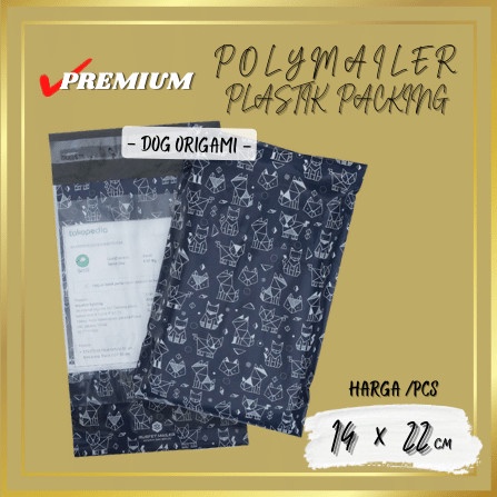 

[SC] AMPLOP BAG POLYMAILER PLASTIK PACKING OLSHOP MOTIF DOG ORIGAMI 14x22 - 14CM x 22CM, DOG ORIGAMI