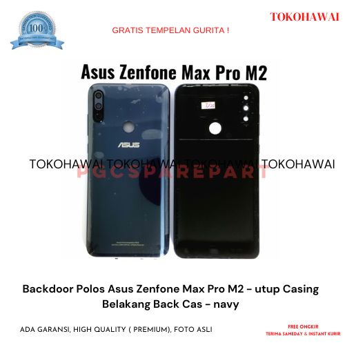 Backdoor  Asus Zenfone Max Pro M2 -  Casing Belakang Back Cas - navy