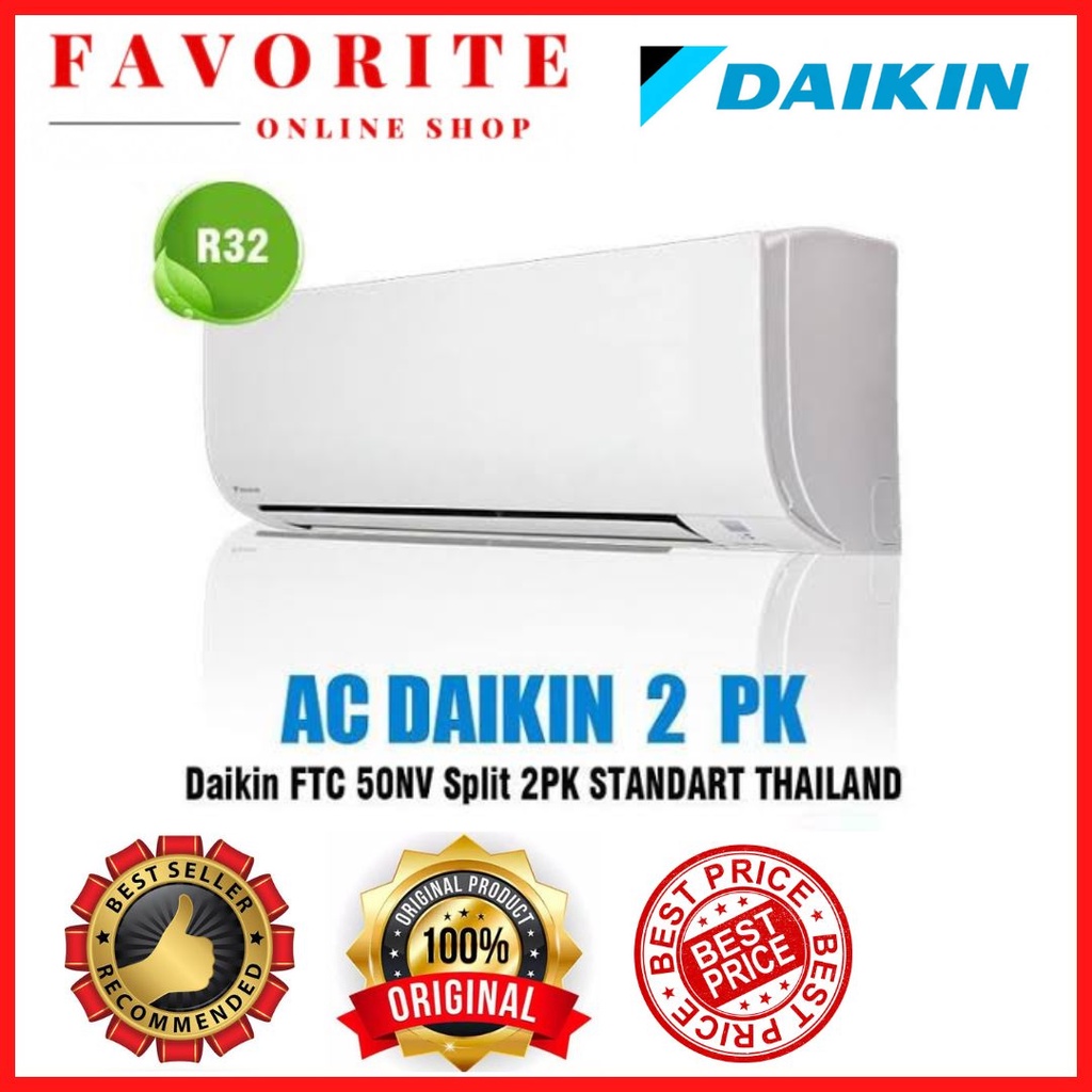 AC DAIKIN 2 PK THAILAND 50NV DAIKIN AC 2 PK STANDAR
