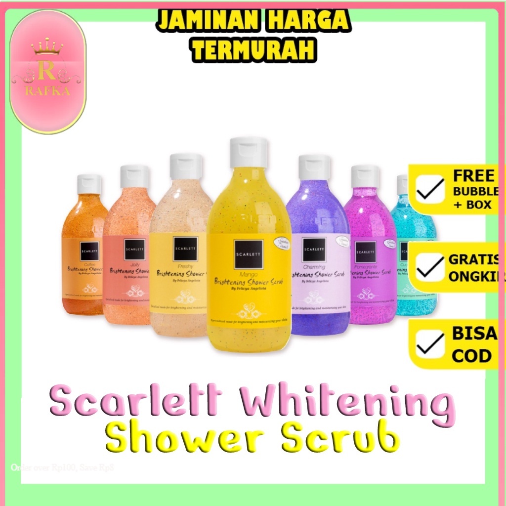 SCARLETT WHITENING SHOWER SCRUB SABUN MANDI SCARLETT SCARLET WHITENING SHOWER SCRUB ORI BPOM