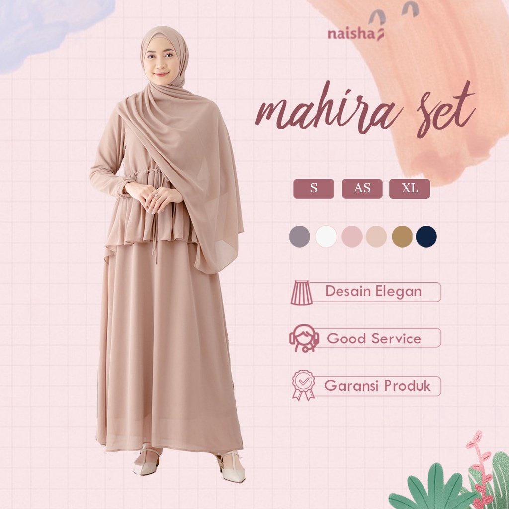TIDAK RESTOCK  Naisha Official / Gamis Mahira Set + Pashmina Ceruty / Gamis Set Jilbab / Mahira Dres