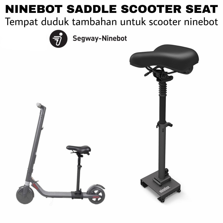 NINEBOT SADDLE SEAT SCOOTER by Segway - Tempat Duduk Scooter E Series