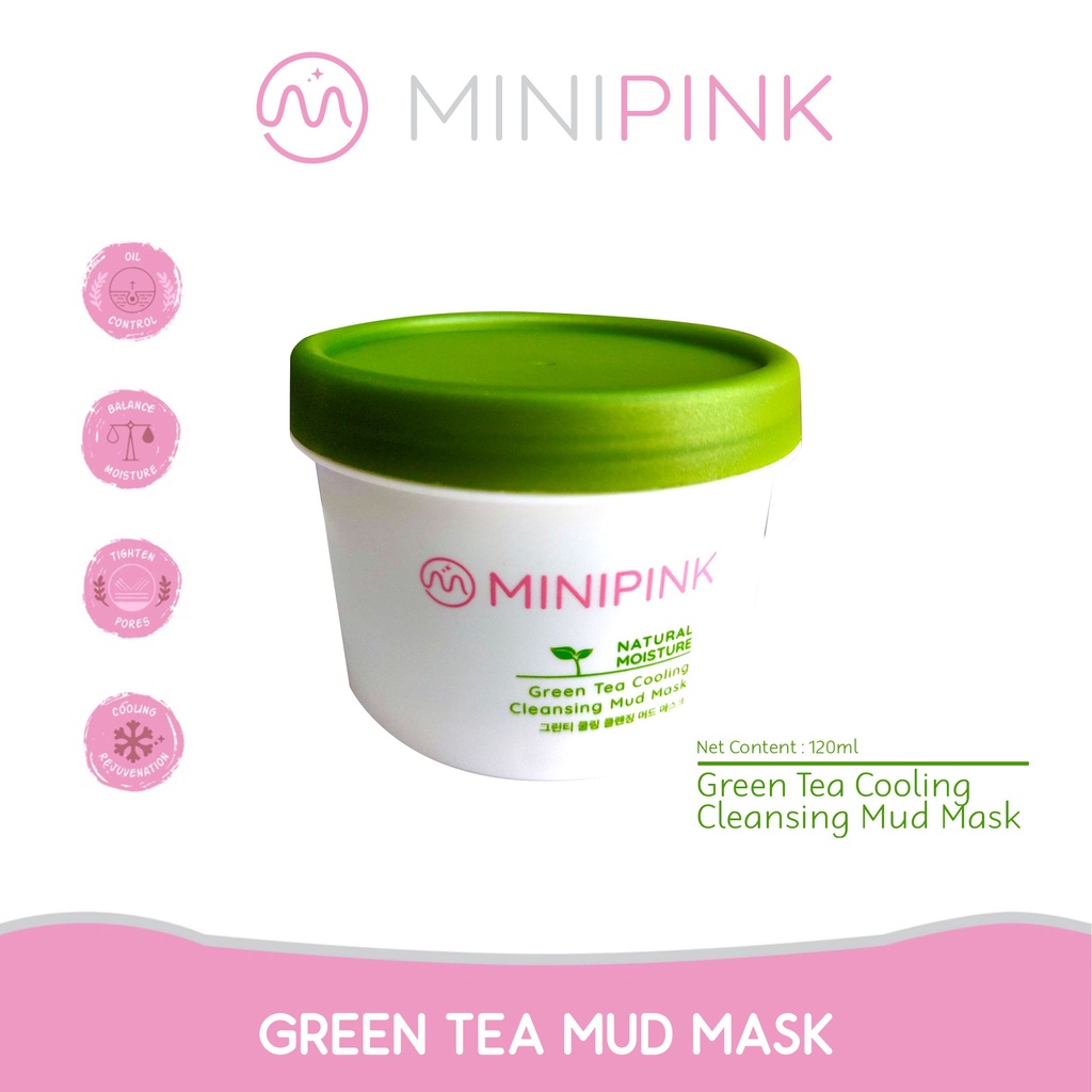 MINIPINK Green Tea Cooling Cleansing Mud Mask Clay Mask Exfoliasi Kulit Wajah Pore Clean Greentea 120gr MP013