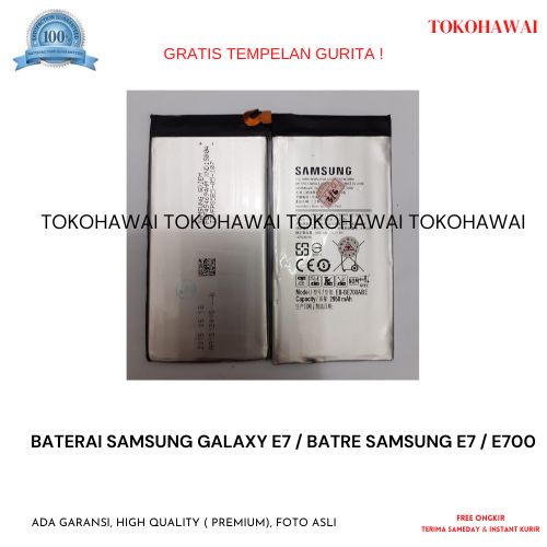 BATERAI SAMSUNG GALAXY E7 / BATRE SAMSUNG E7 / E700