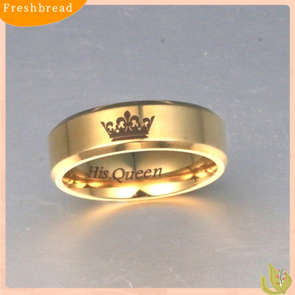 &lt; Freshbread &gt; Cincin Pasangan His Queen Her King Crown Titanium Steel Huruf Ukiran Kekasih Cincin Perhiasan Untuk Tunangan