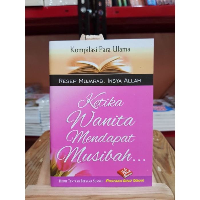 BUKU SAKU KETIKA WANITA MENDAPAT MUSIBAH