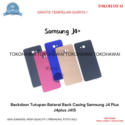 Backdoor Tutupan Baterai Back Casing Samsung J4 Plus J4plus J415