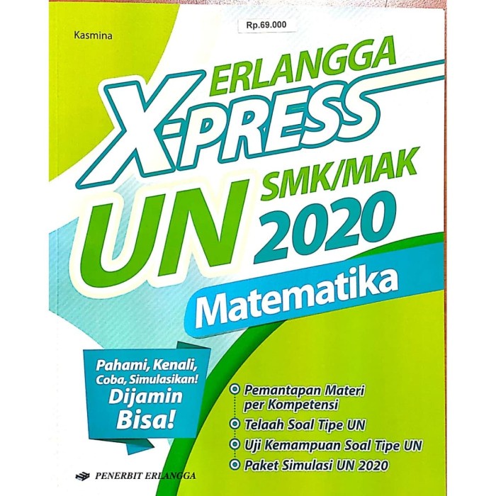 [AJ] BUKU UN SMK ERLANGGA X-PRESS UN SMK MAK 2020 MATEMATIKA