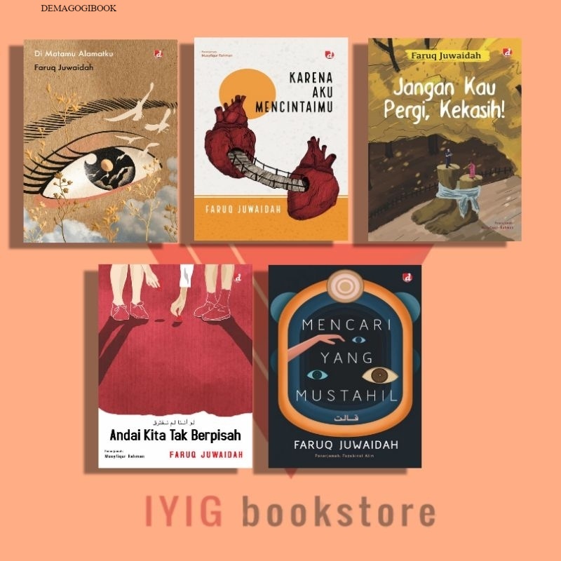Paket buku faruq juwaidah/di matamu alamatku/karena aku mencintaimu/andai kita tak berpisah/jangan k