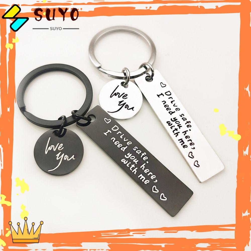SUYO Drive Safe Keychain Untuk Pacar Suami Ayah Liontin Metal I Need You Here With Me