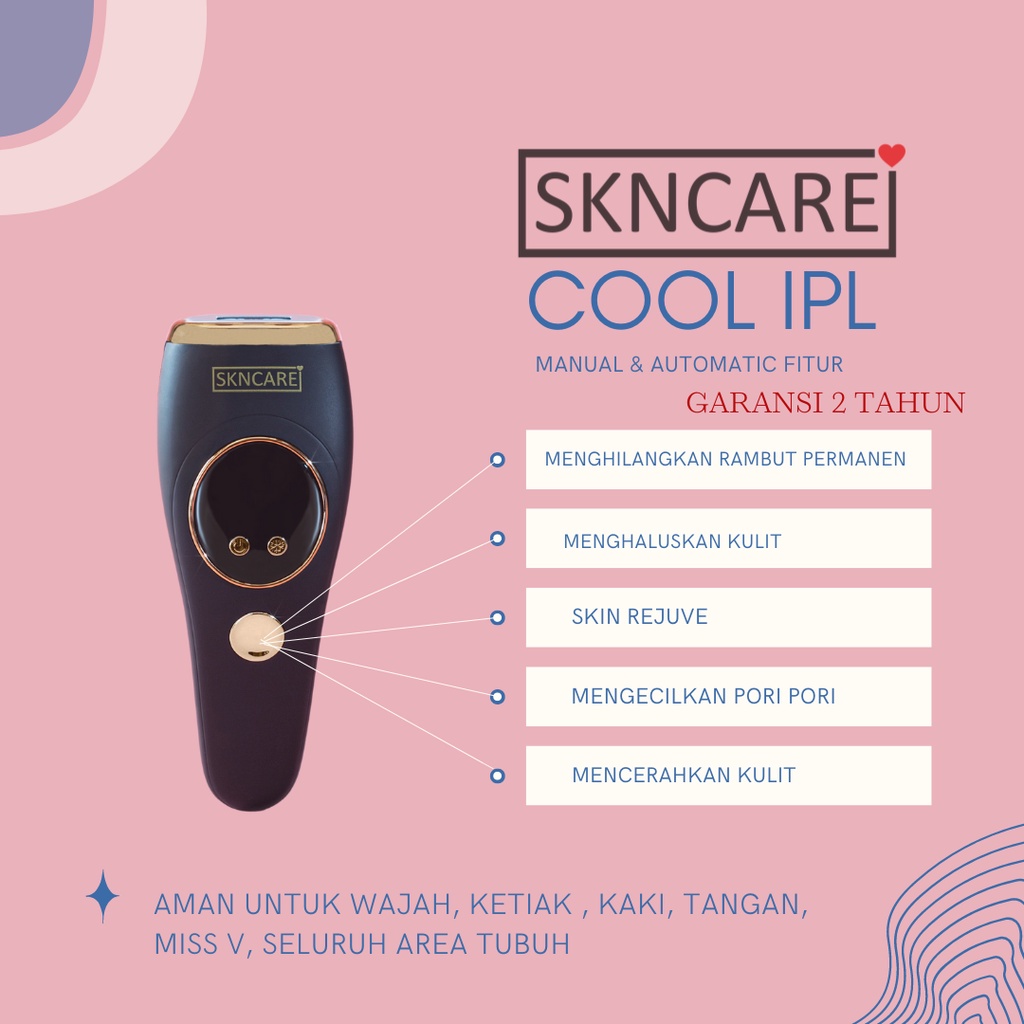 PREORDER SKNCARE IPL DINGIN ALAT PENGHILANG BULU PERMANEN 2TAHUN GARANSI/ ICECOOL IPL HAIR REMOVAL GARANSI 2 TAHUN