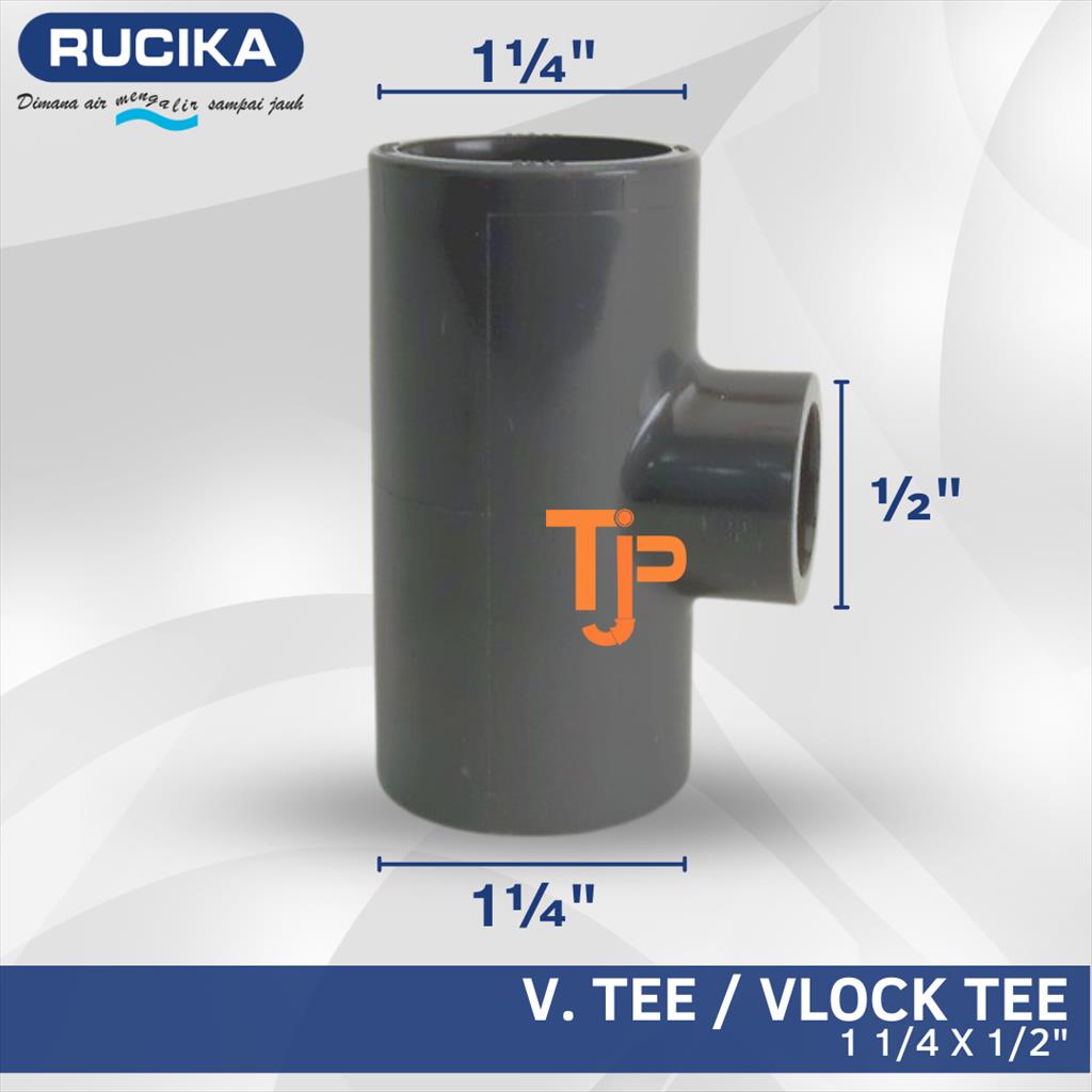 V.TEE AW RUCIKA 1 1/4 X 1/2&quot;