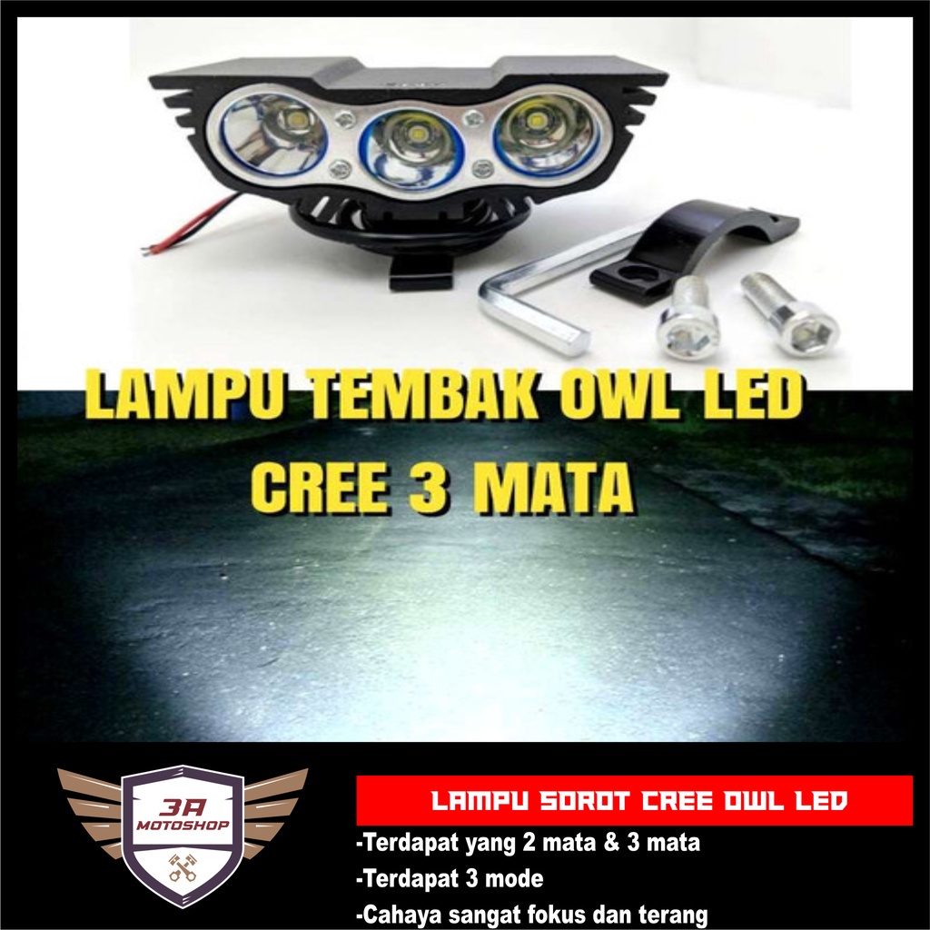 Lampu Sorot LED CREE OWL 2 Mata &amp; 3 Mata Super Fokus 20W 30W