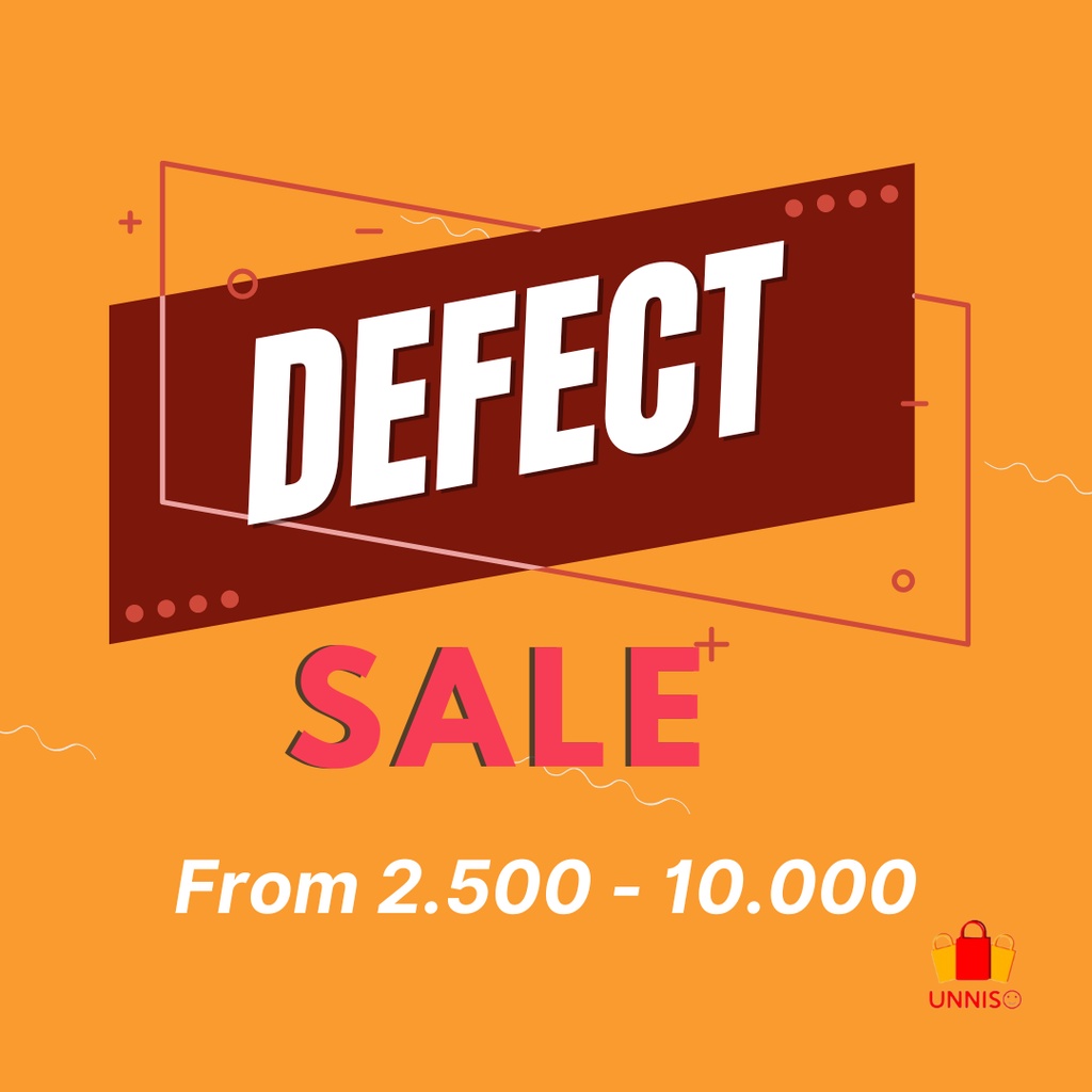 UNNISO - DEFECT SALE