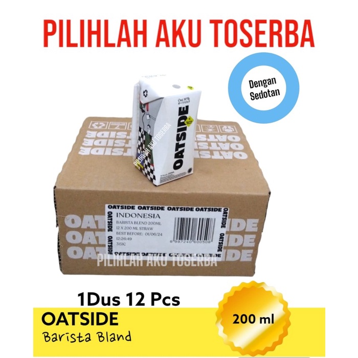 OATSIDE BARISTA BLEND SEDOTAN Susu Oat Milk 200ml - (1 DUS ISI 12 pcs)