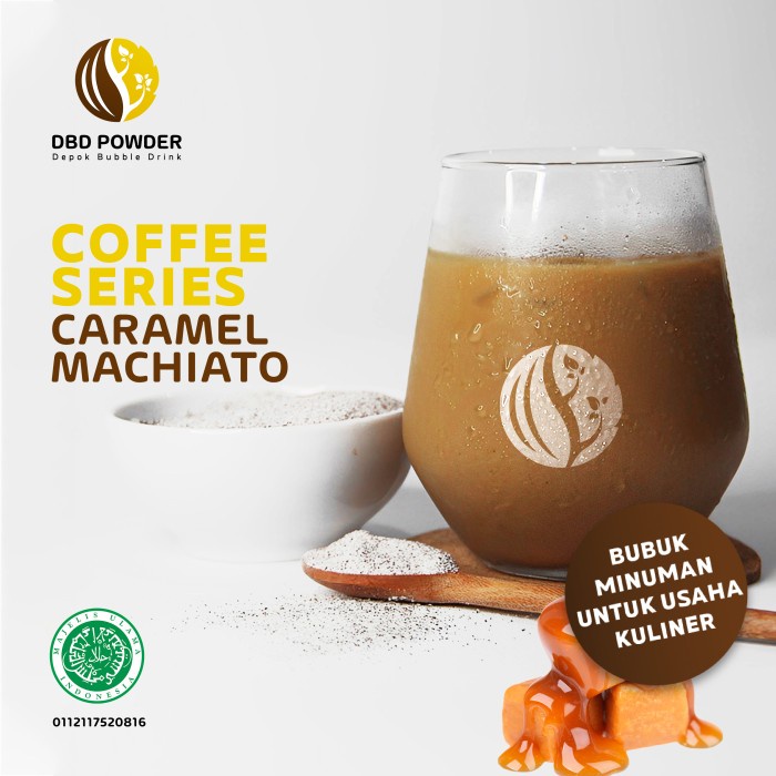 

[Bubuk Minuman Aneka Rasa] Bubuk Minuman Kopi Caramel - Powder Caramel Machiato | DBD Powder