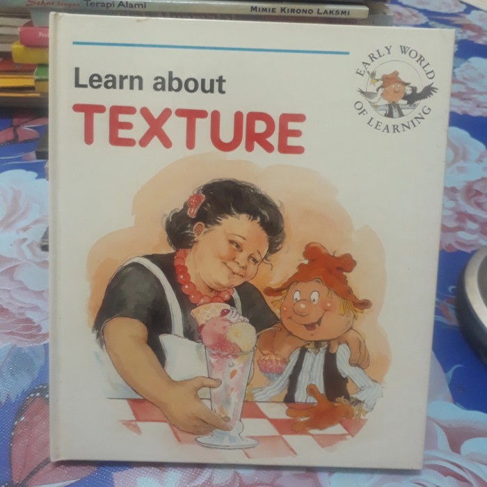 TEXTURE - LEARN ABOUT