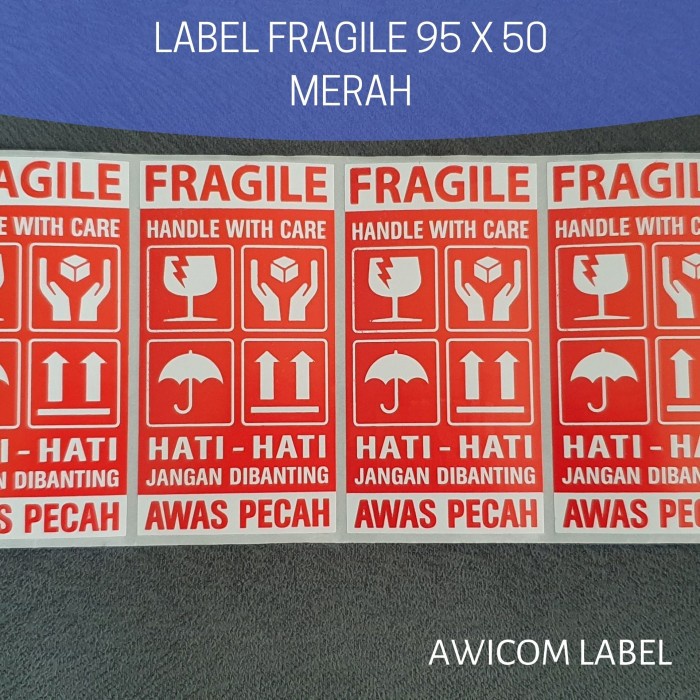 

Label Sticker FRAGILE 95x50 HATI-HATI JANGAN DIBANTING 95 X 50 ISI 500 - Merah