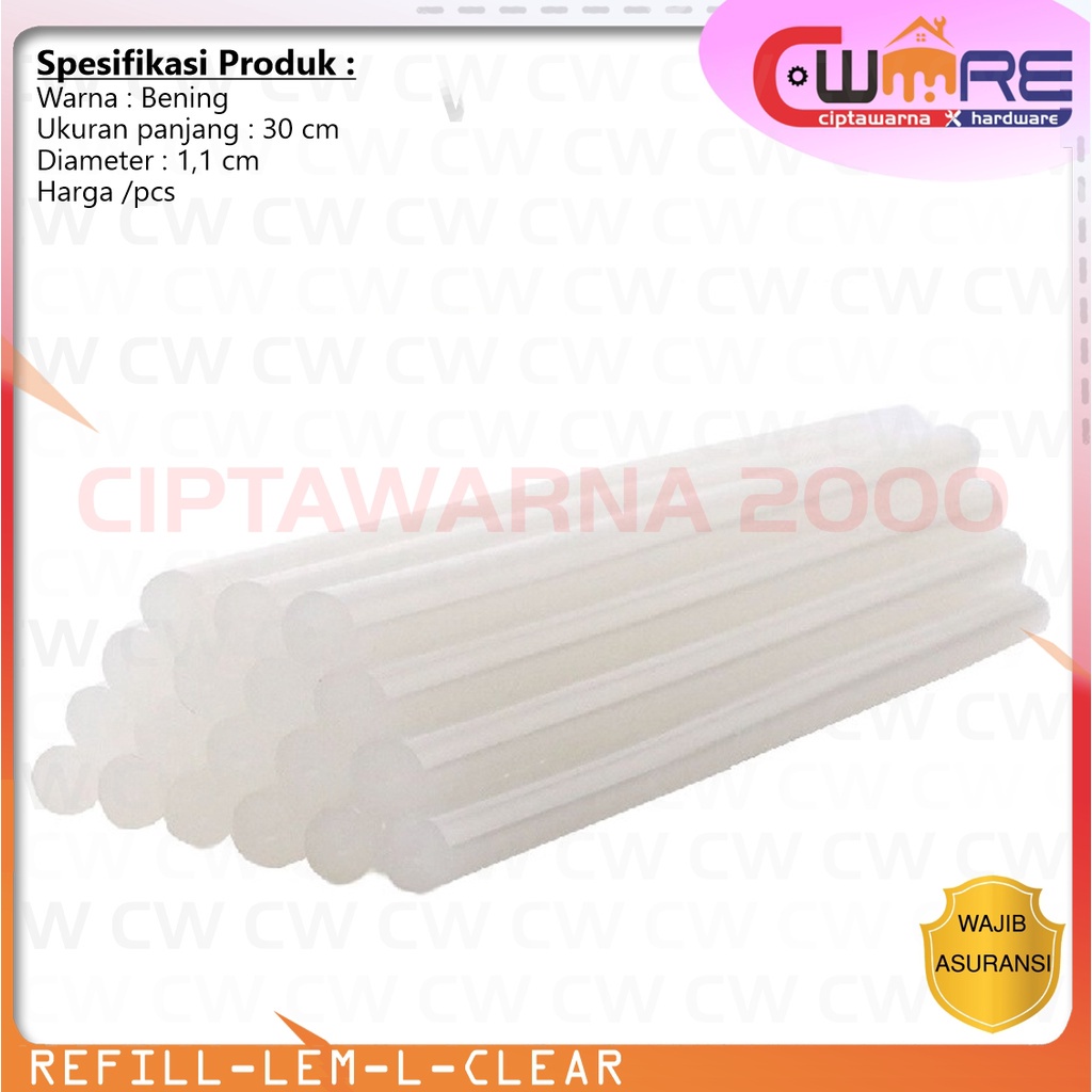 

ISI REFILL LEM TEMBAK 1.1 x 30 cm BESAR GLUE GUN STICK BAKAR clear