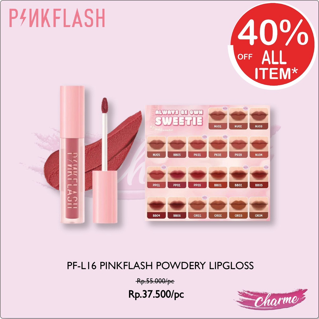 (READY &amp; ORI) Pinkflash Pink Flash Powdery Lipgloss Lip Gloss PF L16